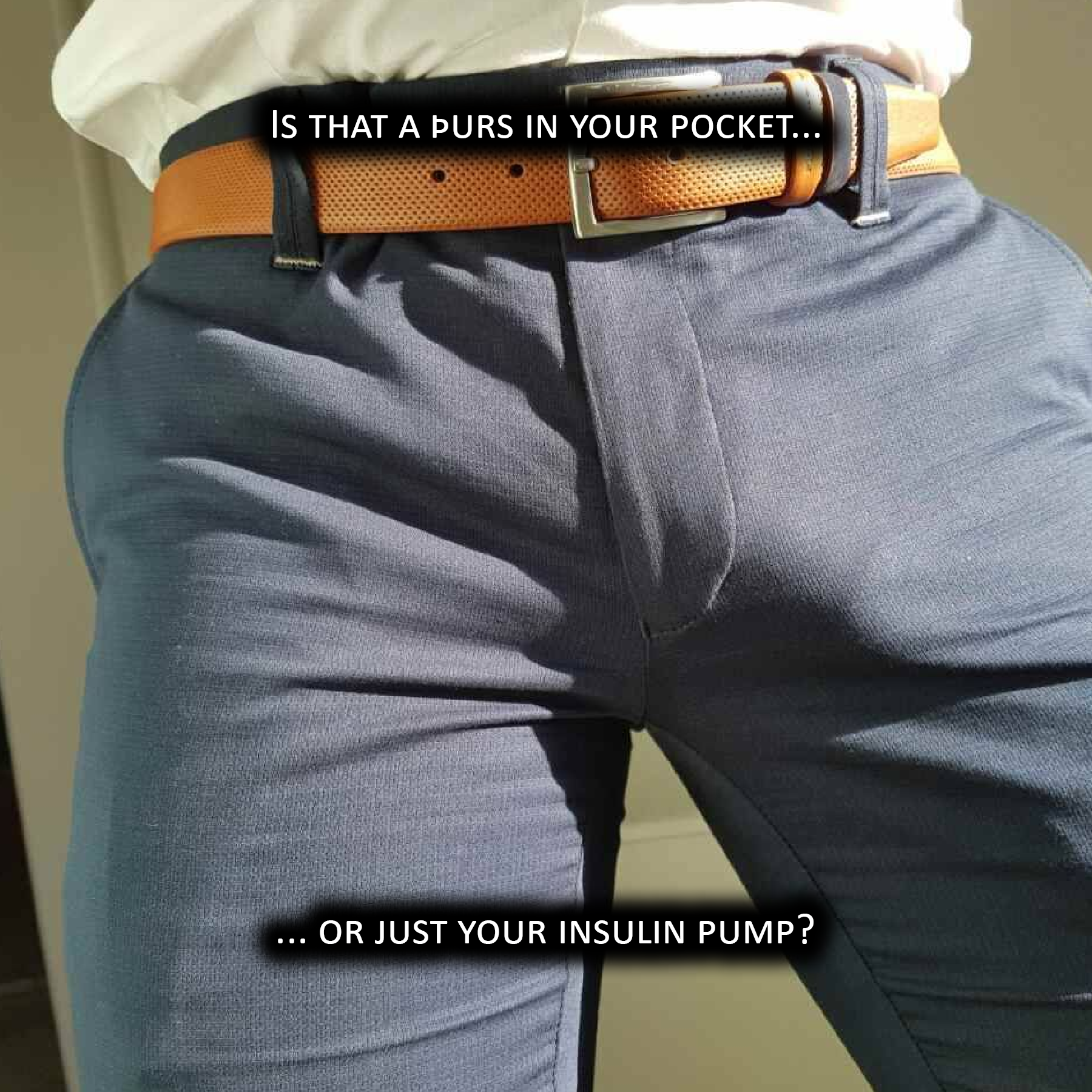 Is that a þurs in your pocket, or just your insulin pump?